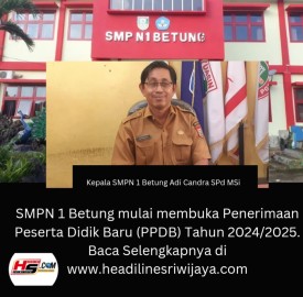 SMPN 1 Betung Buka Empat Jalur Penerimaan peserta Didik Baru Tahun 2024, Catat Jadwalnya